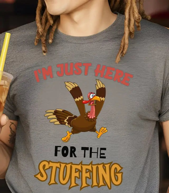 I¡¯M JUST HERE FOR THE STUFFING SHIRT